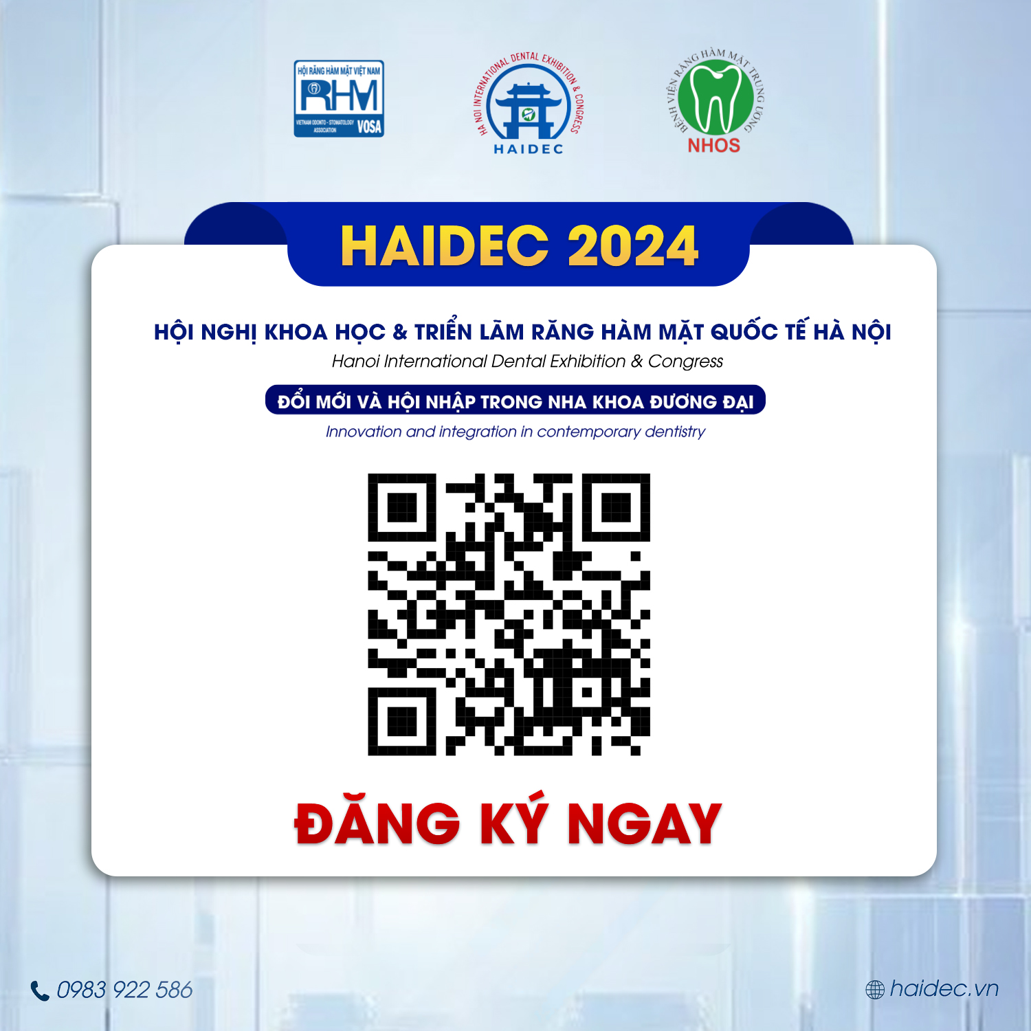 HỘI NGHỊ KHOA HỌC & TRIỂN LÃM RĂNG HÀM MẶT QUỐC TẾ HÀ NỘI - HAIDEC 2024