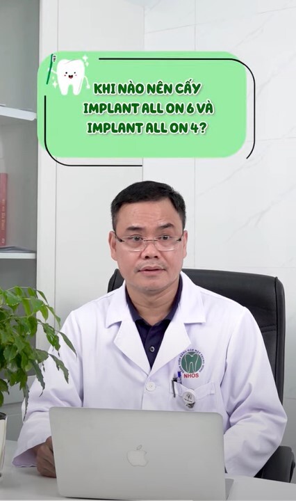 KHI NÀO NÊN CẤY IMPLANT ALL ON 6 VÀ IMPLANT ALL ON 4